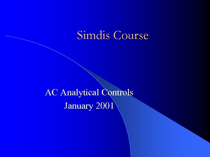 Simdis Course AC Analytical Controls January 2001 