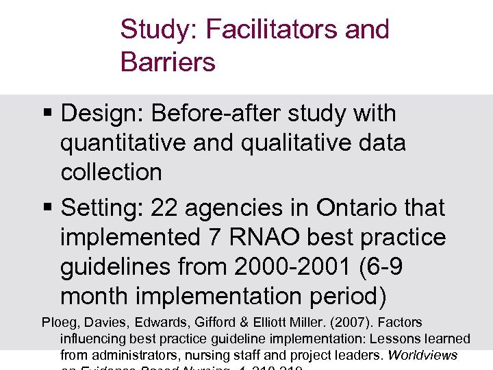 Study: Facilitators and Barriers § Design: Before-after study with quantitative and qualitative data collection