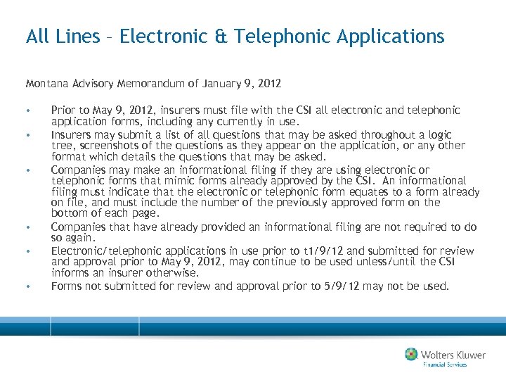 All Lines – Electronic & Telephonic Applications Montana Advisory Memorandum of January 9, 2012