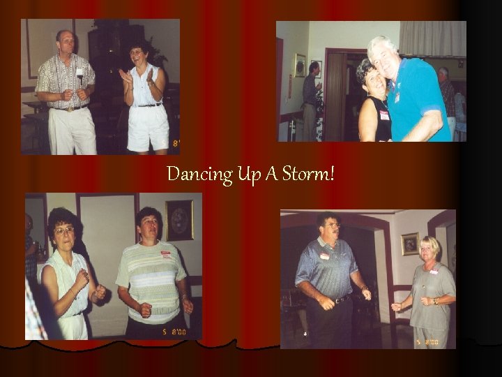 Dancing Up A Storm! 