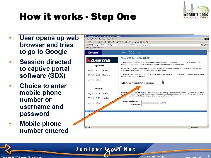 How it works - Step One • User opens up web browser and tries
