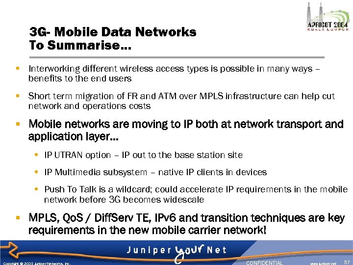 3 G- Mobile Data Networks To Summarise… § Interworking different wireless access types is