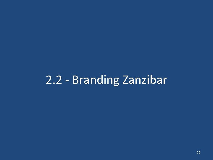 2. 2 - Branding Zanzibar 23 