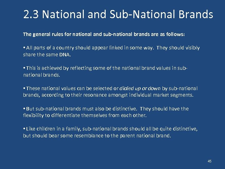 2. 3 National and Sub-National Brands The general rules for national and sub-national brands