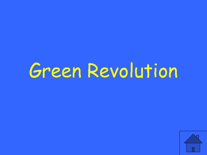 Green Revolution 