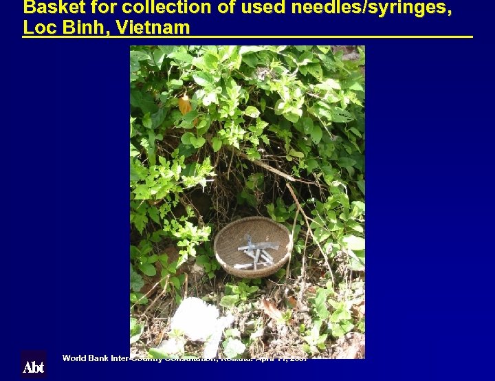 Basket for collection of used needles/syringes, Loc Binh, Vietnam World Bank Inter-Country Consultation, Kolkata: