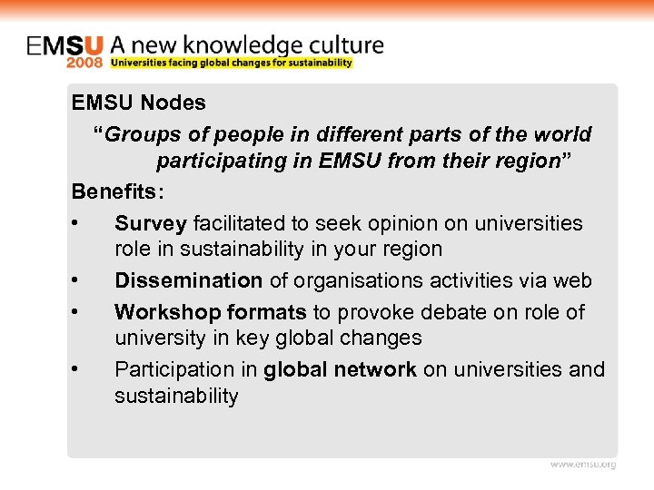 EMSU Nodes “Groups of people in different parts of the world participating in EMSU