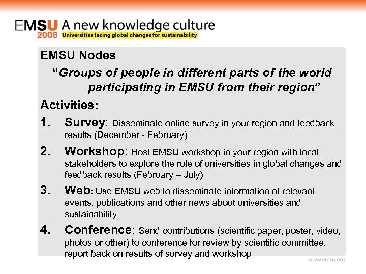 EMSU Nodes “Groups of people in different parts of the world participating in EMSU
