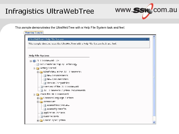 Infragistics Ultra. Web. Tree This sample demonstrates the Ultra. Web. Tree with a Help