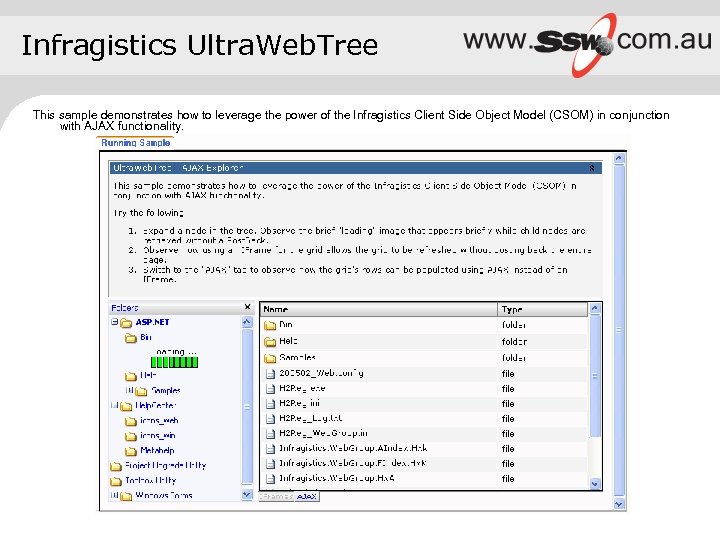 Infragistics Ultra. Web. Tree This sample demonstrates how to leverage the power of the