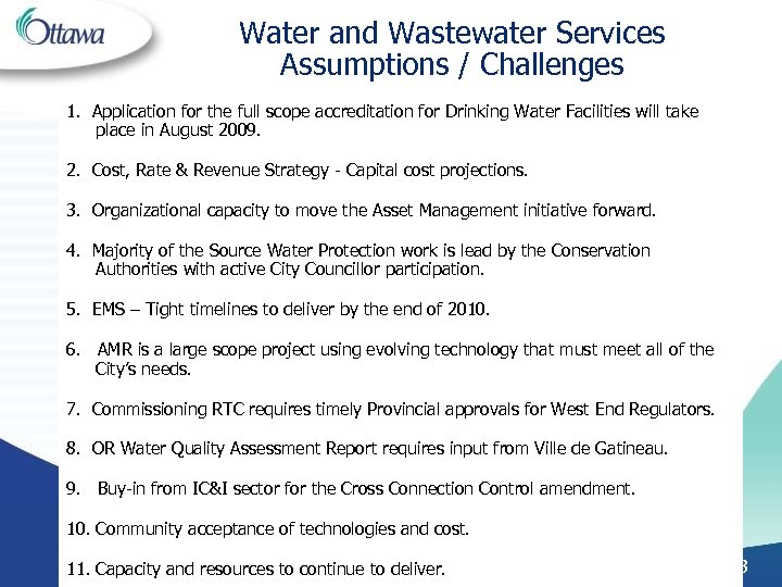 Water and Wastewater Services Assumptions / Challenges 1. Application for the full scope accreditation