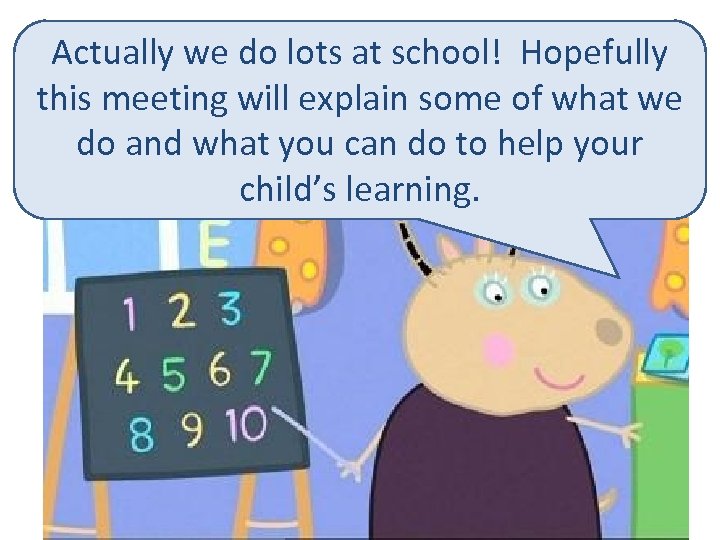 Actually we do lots at school! Hopefully this meeting will explain some of what