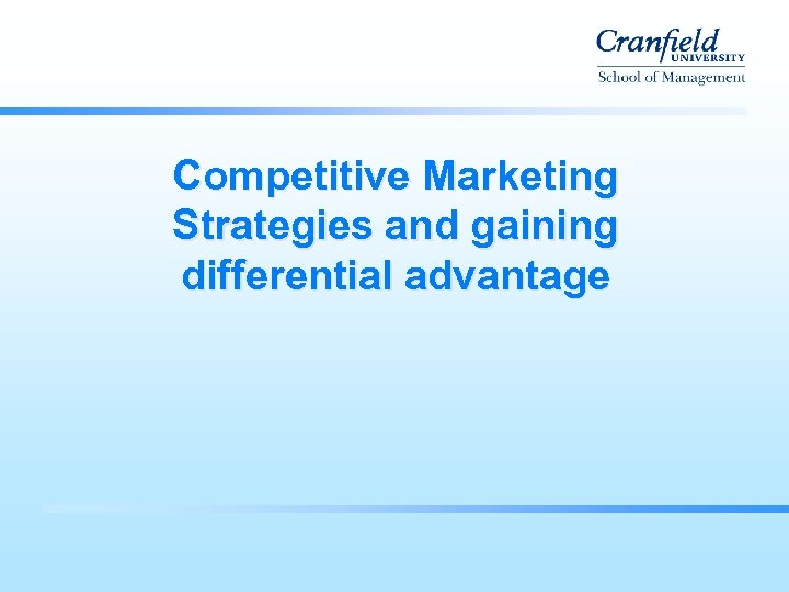 Competitive Marketing Strategies and gaining differential advantage 