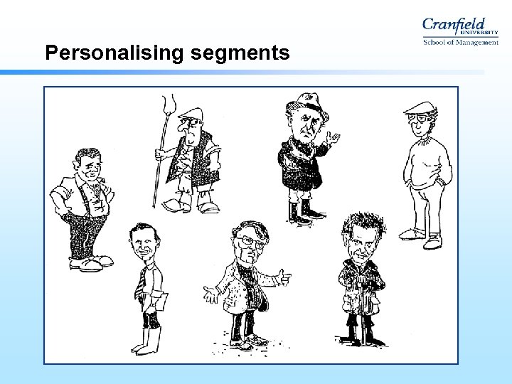 Personalising segments OIO 0599. 58 