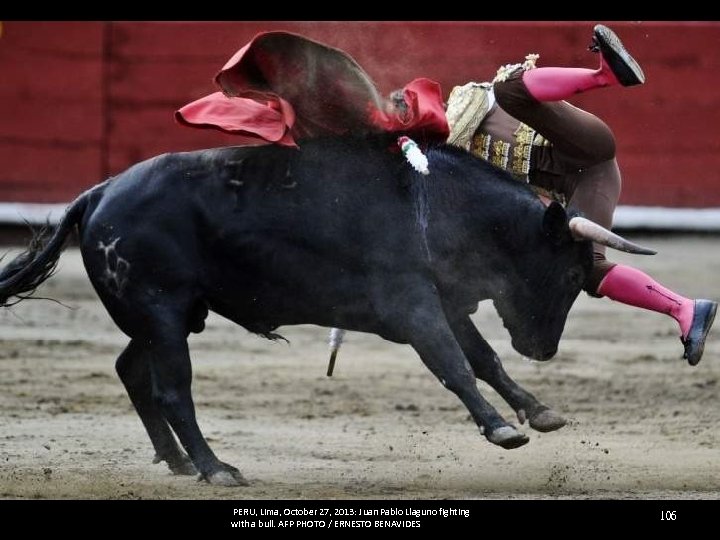 PERU, Lima, October 27, 2013: Juan Pablo Llaguno fighting with a bull. AFP