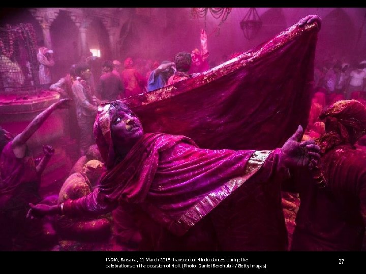 INDIA, Barsana, 21 March 2013: transsexual Hindu dances during the celebrations on the occasion