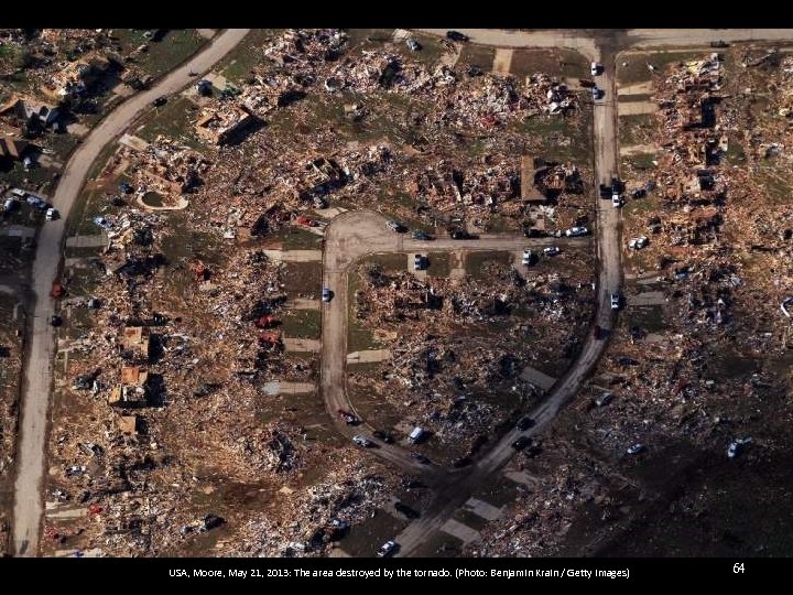 USA, Moore, May 21, 2013: The area destroyed by the tornado. (Photo: Benjamin Krain