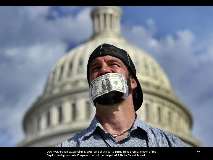 USA, Washington DC, October 1, 2013: One of the participants in the protest in