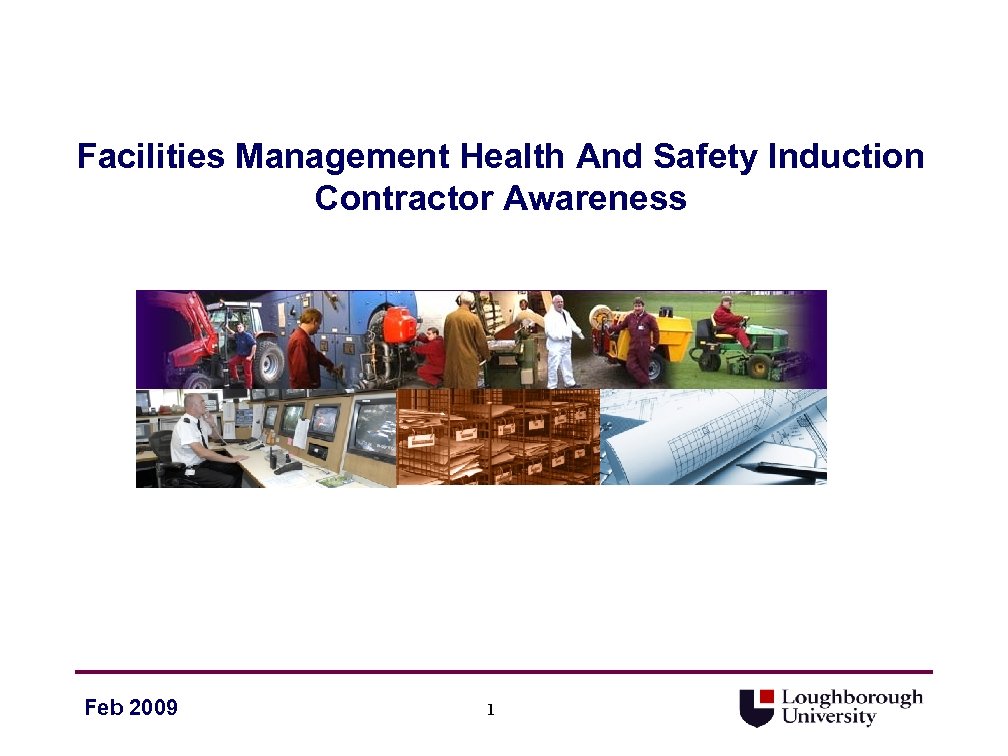 Facilities Management Health And Safety Induction Contractor Awareness Feb 2009 1 