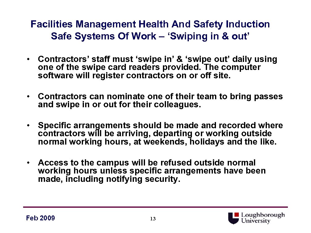 Facilities Management Health And Safety Induction Safe Systems Of Work – ‘Swiping in &