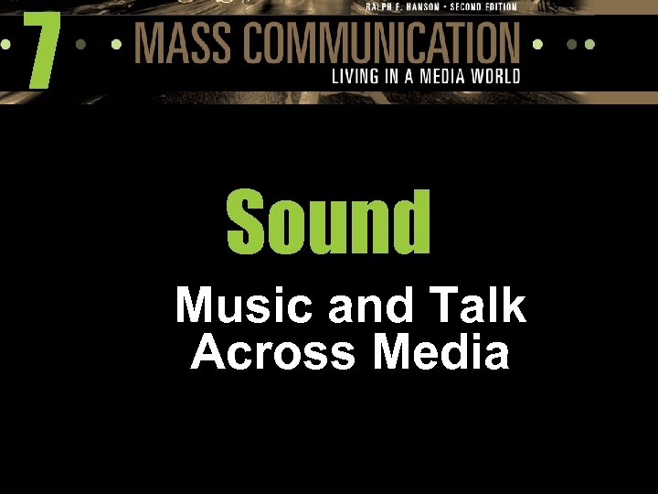 7 Sound Music and Talk Across Media 