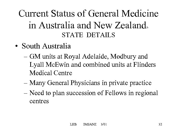 Current Status of General Medicine in Australia and New Zealand 3 - STATE DETAILS