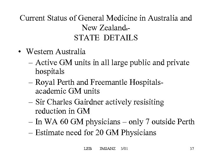Current Status of General Medicine in Australia and New Zealand - STATE DETAILS 8