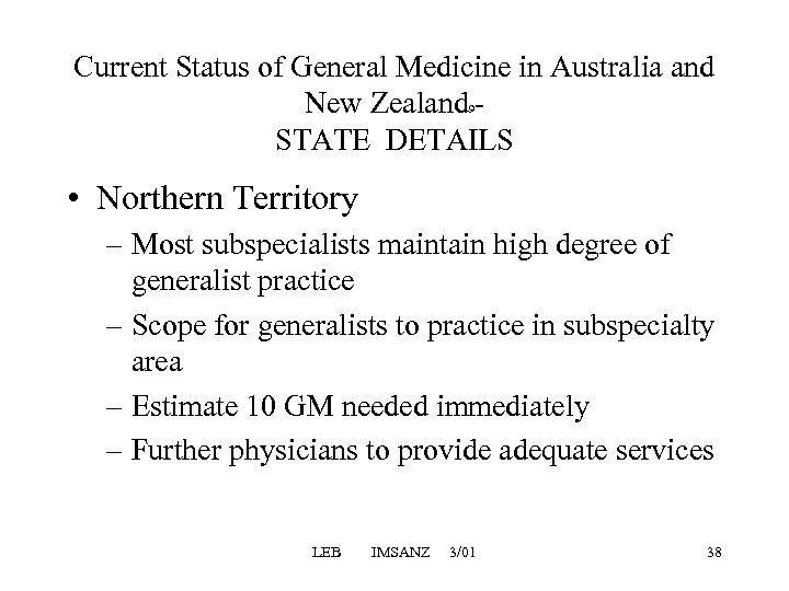 Current Status of General Medicine in Australia and New Zealand - STATE DETAILS 9