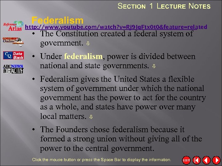 Federalism http: //www. youtube. com/watch? v=Rj 9 Jq. Ftx 0 t 0&feature=related • The