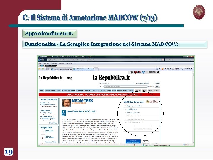 Approfondimento: Funzionalità - La Semplice Integrazione del Sistema MADCOW: 19 