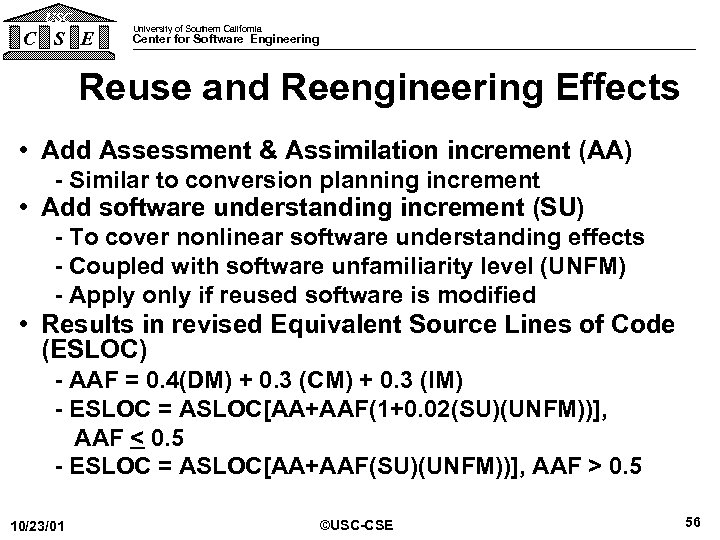 USC C S E University of Southern California Center for Software Engineering Reuse and