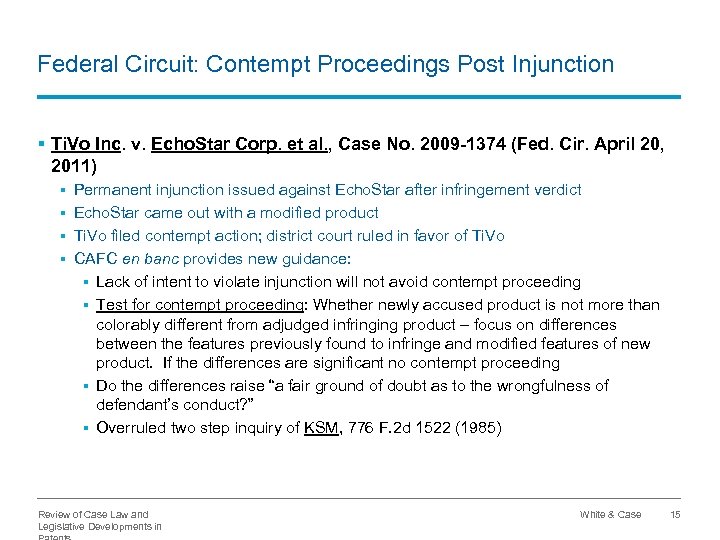 Federal Circuit: Contempt Proceedings Post Injunction § Ti. Vo Inc. v. Echo. Star Corp.