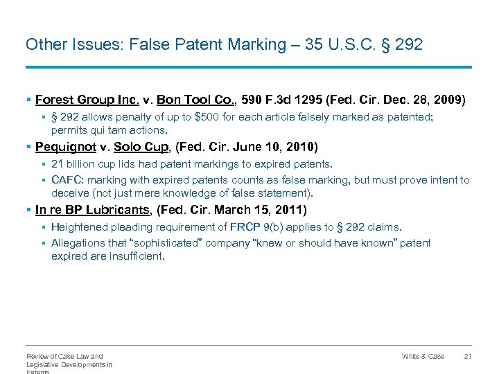 Other Issues: False Patent Marking – 35 U. S. C. § 292 § Forest