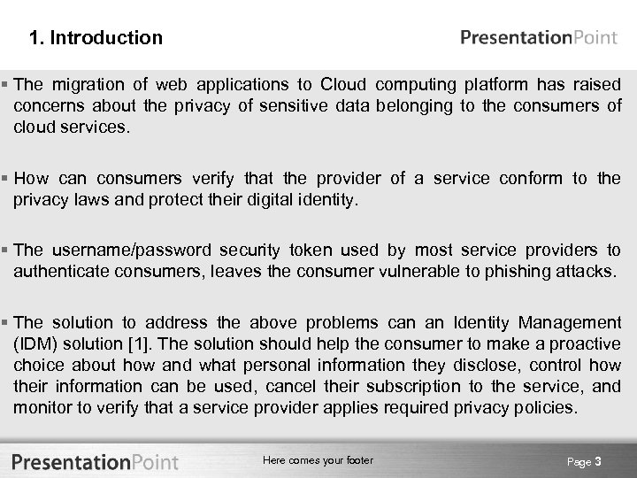 1. Introduction § The migration of web applications to Cloud computing platform has raised