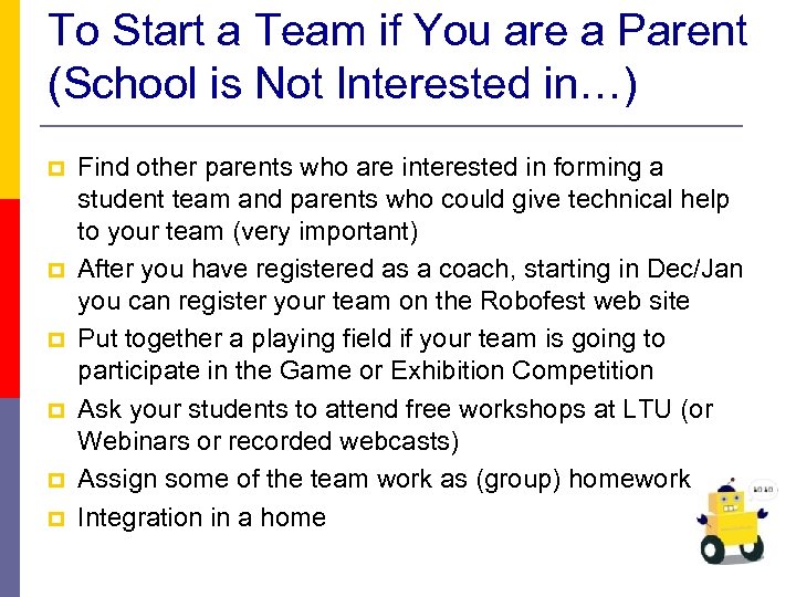 To Start a Team if You are a Parent (School is Not Interested in…)