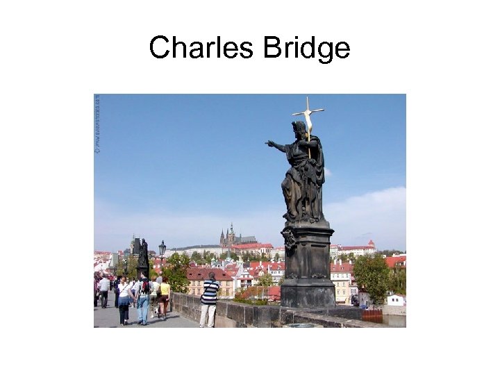 Charles Bridge 