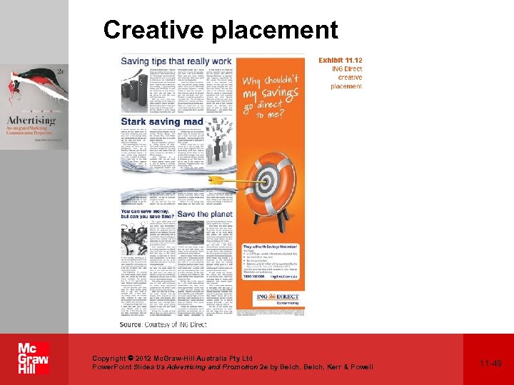 Creative placement Copyright 2012 Mc. Graw-Hill Australia Pty Ltd Power. Point Slides t/a Advertising