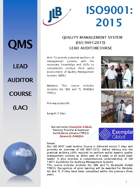 ISO 9001: 2015 QMS LEAD AUDITOR COURSE (LAC) QUALITY MANAGEMENT SYSTEM (ISO 9001: 2015)