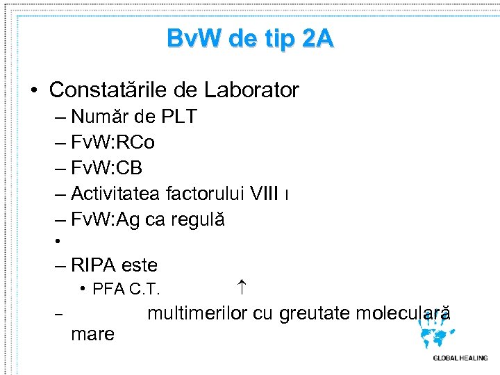 Bv. W de tip 2 A • Constatările de Laborator – Număr de PLT