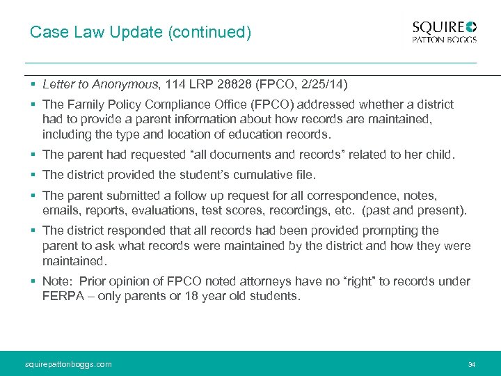 Case Law Update (continued) § Letter to Anonymous, 114 LRP 28828 (FPCO, 2/25/14) §