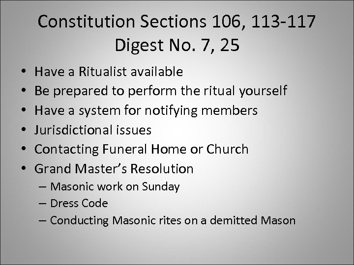 Constitution Sections 106, 113 -117 Digest No. 7, 25 • • • Have a