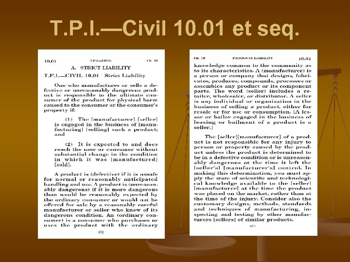 T. P. I. —Civil 10. 01 et seq. 