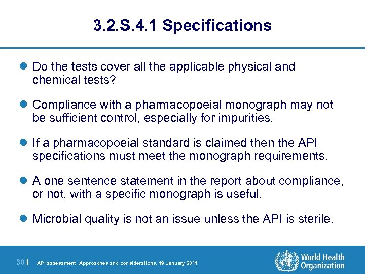 3. 2. S. 4. 1 Specifications l Do the tests cover all the applicable