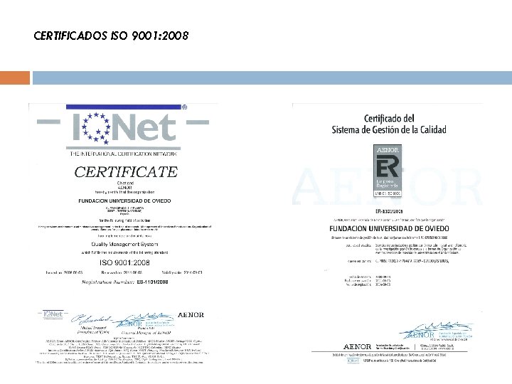 CERTIFICADOS ISO 9001: 2008 