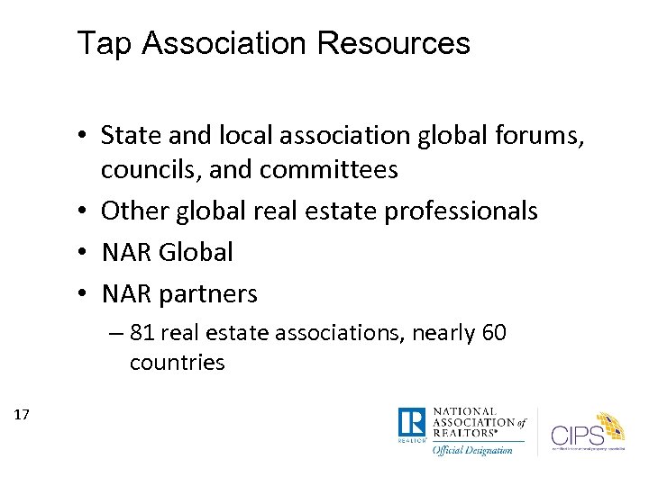 Tap Association Resources • State and local association global forums, councils, and committees •