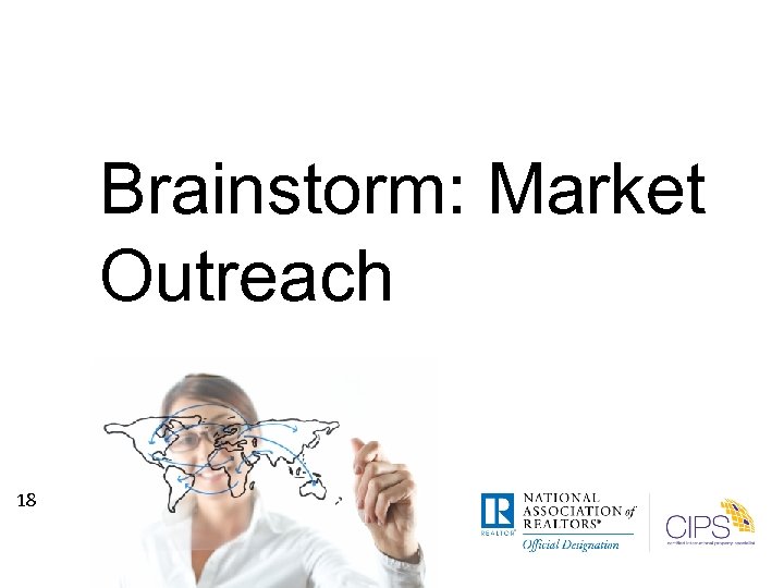 Brainstorm: Market Outreach 18 