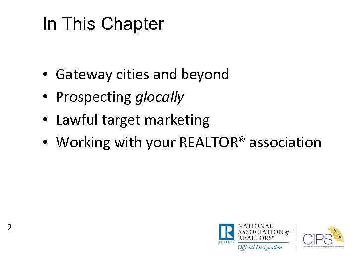 In This Chapter • • 2 Gateway cities and beyond Prospecting glocally Lawful target