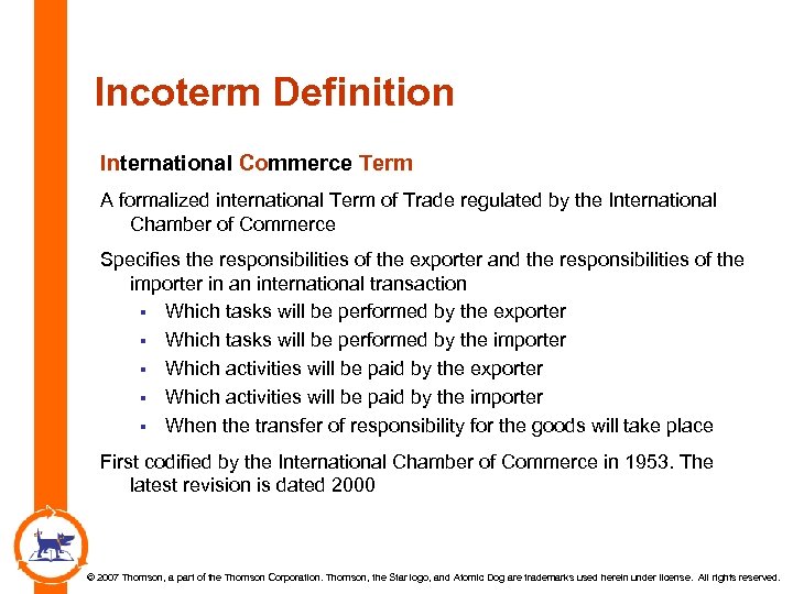 Incoterm Definition International Commerce Term A formalized international Term of Trade regulated by the