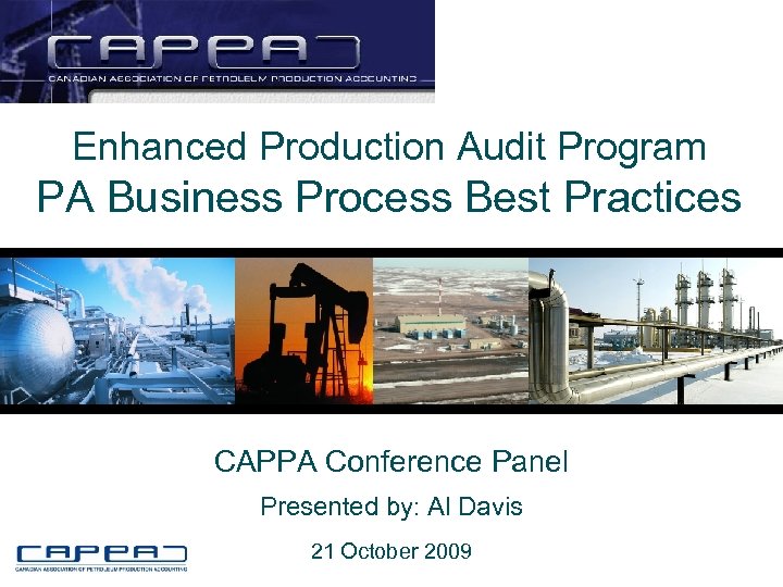 Enhanced Production Audit Program EPAP CAPPA Conference Panel