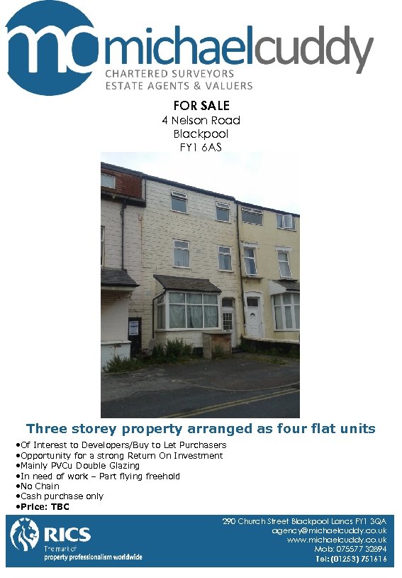 FOR SALE 4 Nelson Road Blackpool FY 1 6 AS Three storey property arranged